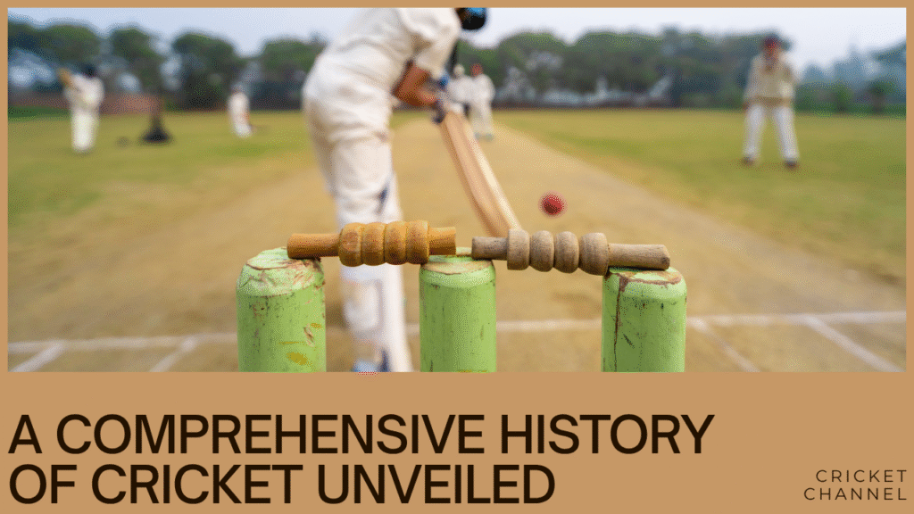 History of Cricket